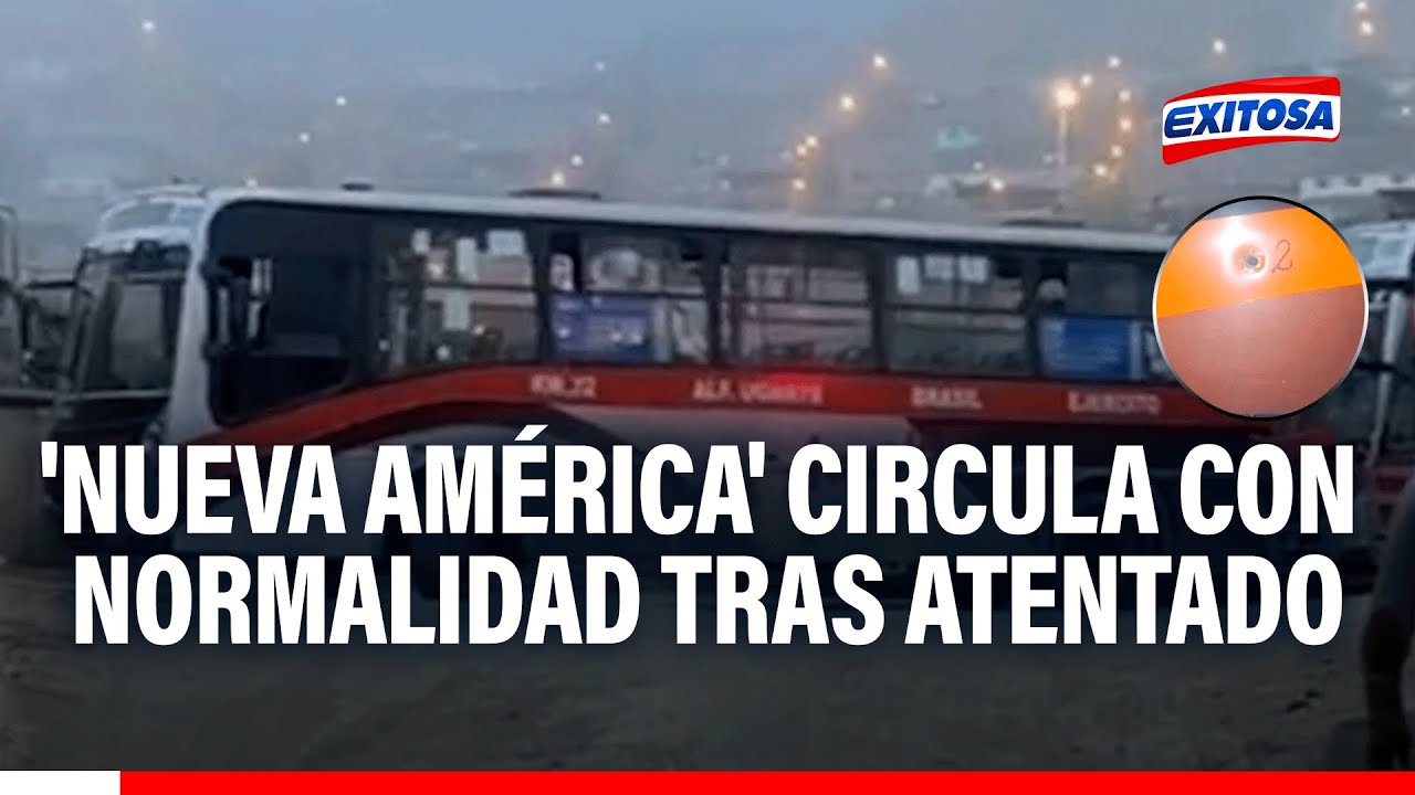 🔴🔵Balean bus 'Nueva América' en SJM: Conductores salen a trabajar pese a atentado en Pamplona Alta
