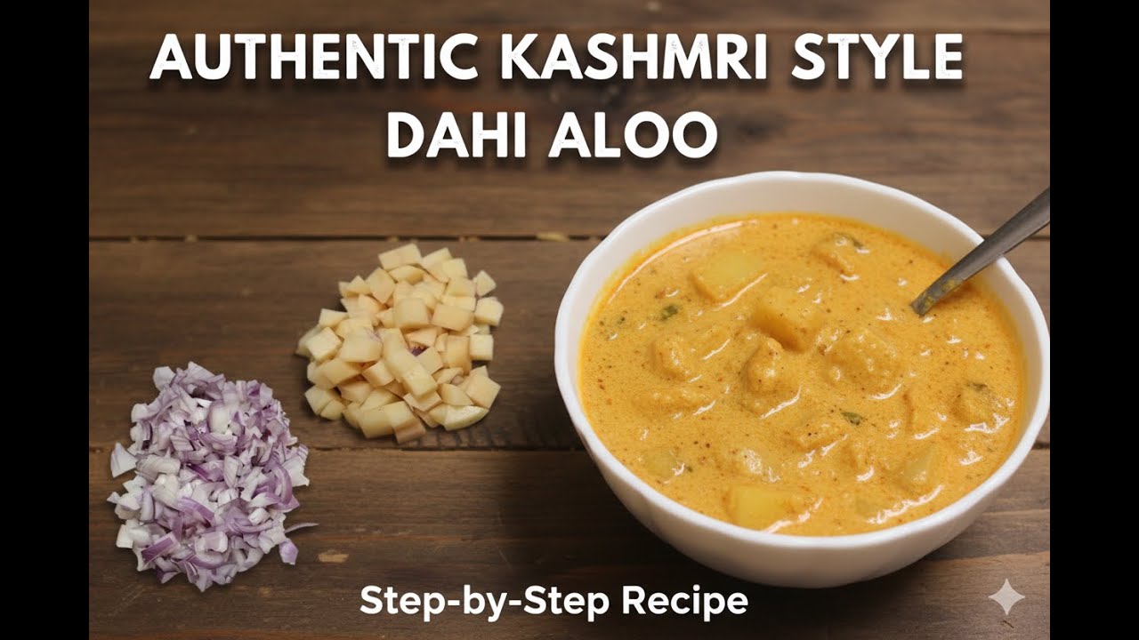 Authentic Kashmiri Style Dahi Aloo | Easy & Delicious Recipe #food #kashmirifoodchannel #indianfood