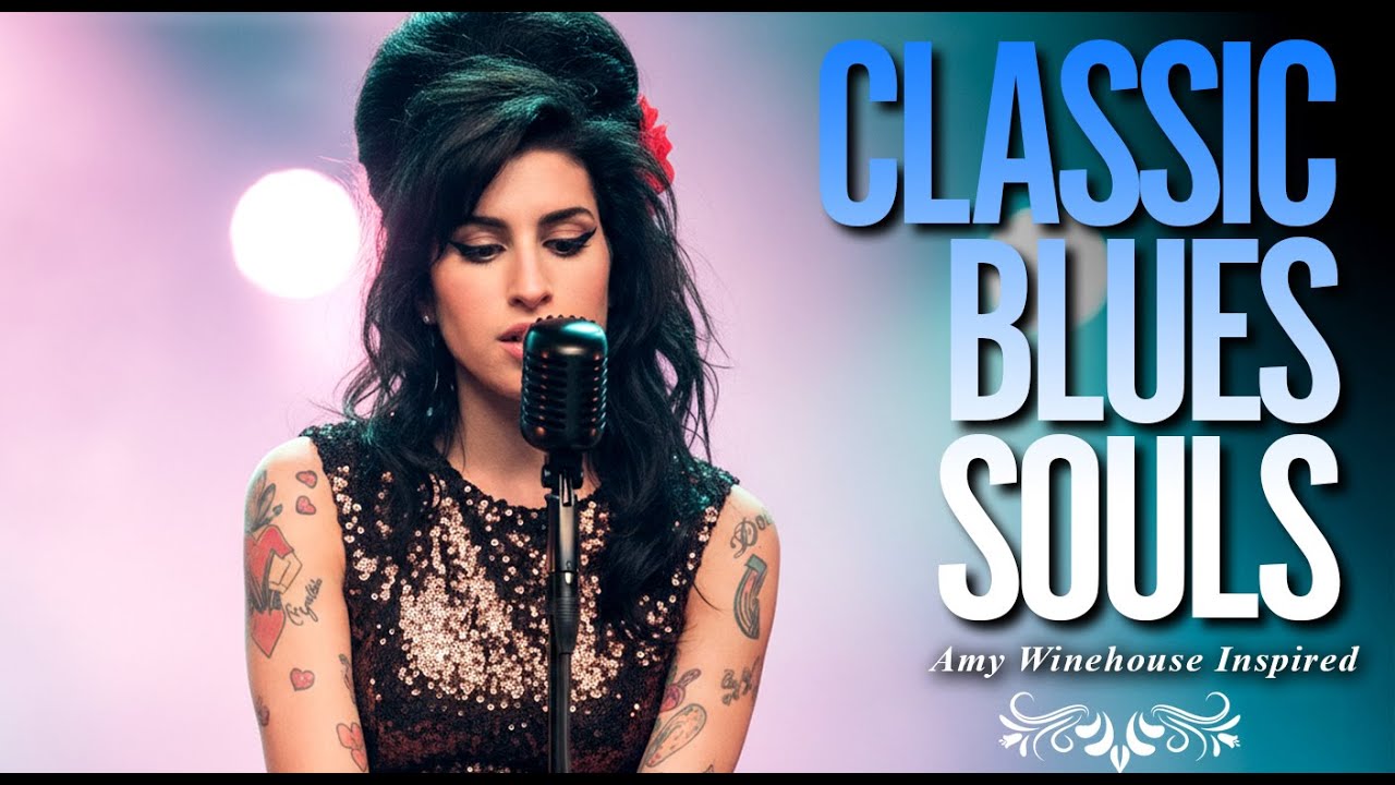Amy Winehouse-Inspired 2026 Classic Blues Full Album | Playlist Love Heartbreak Music