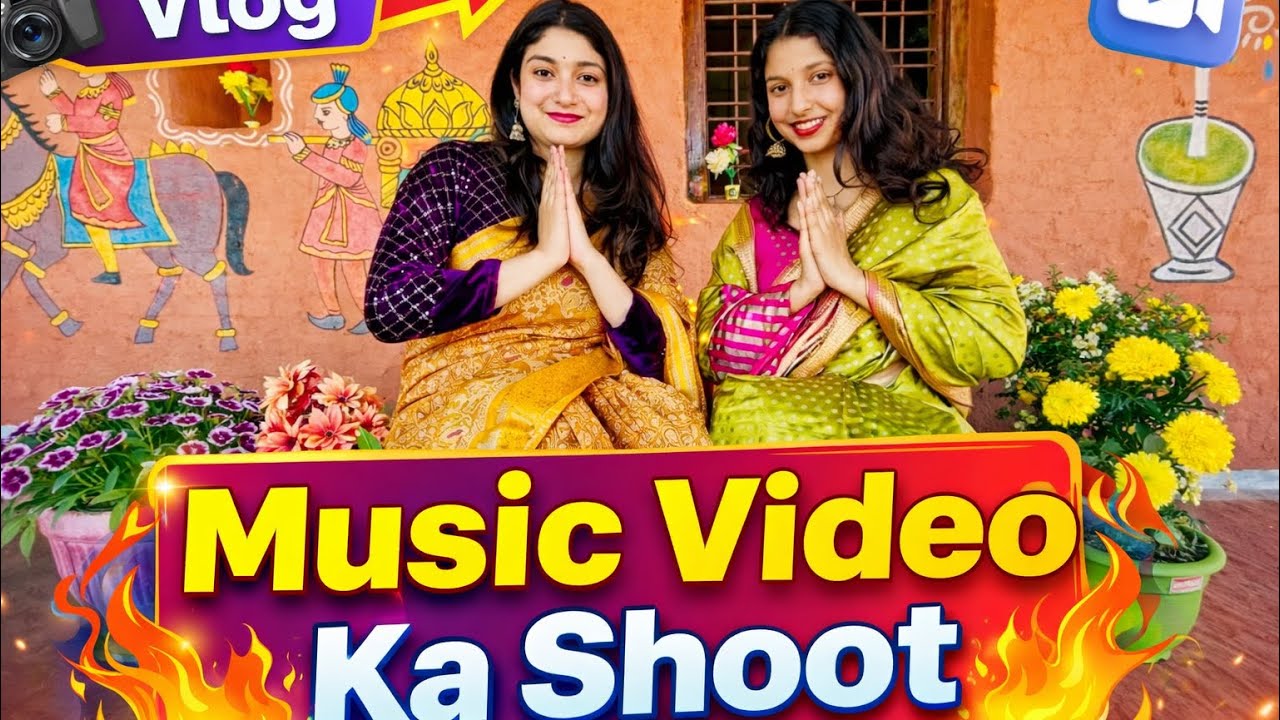 🎬 Music Video Ka Shoot | Full Behind The Scenes Vlog 🎶🔥