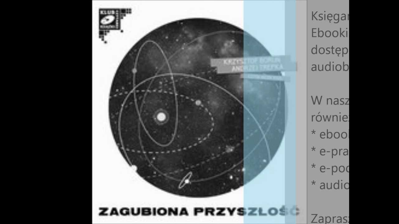 Krzysztof Boruń - Zagubiona przyszłość MP3