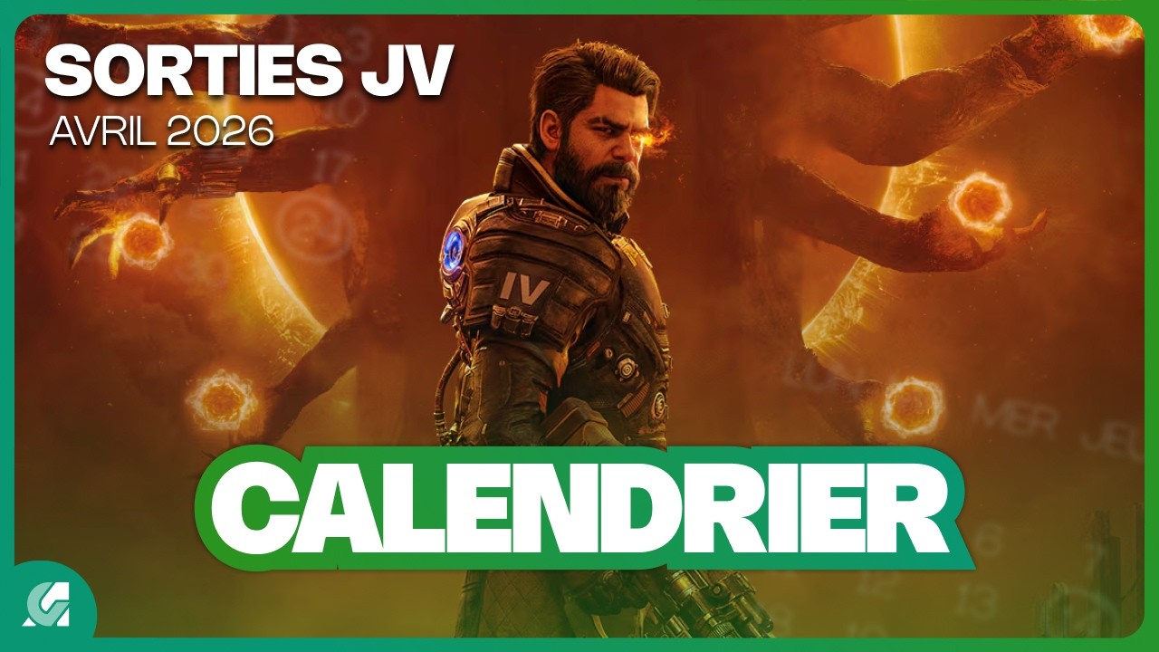 Toutes les SORTIES JEUX VID&Eacute;O AVRIL 2026