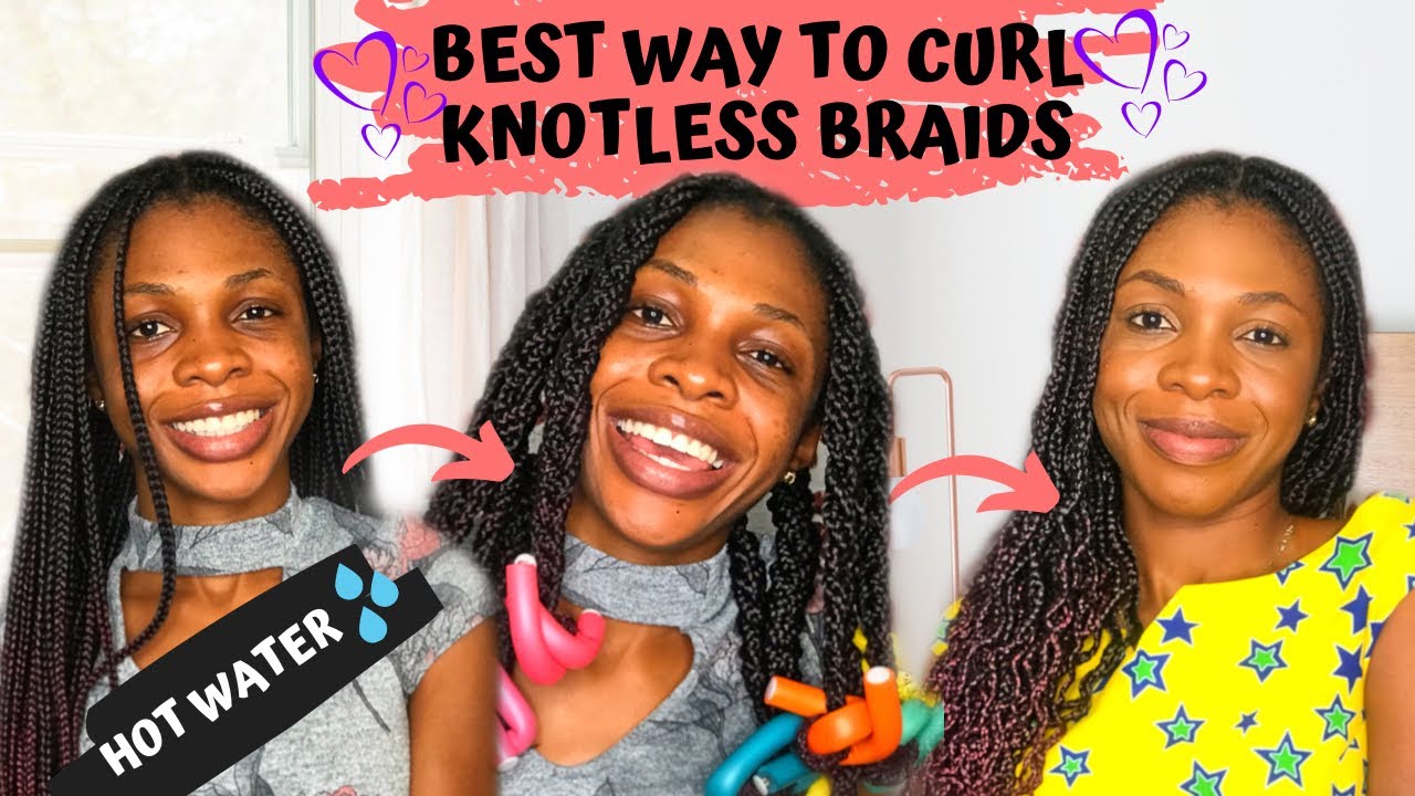 BEST WAY to CURL the ENDS of your KNOTLESS BRAIDS with HOT WATER | GHANAIAN YOUTUBER🇬🇭