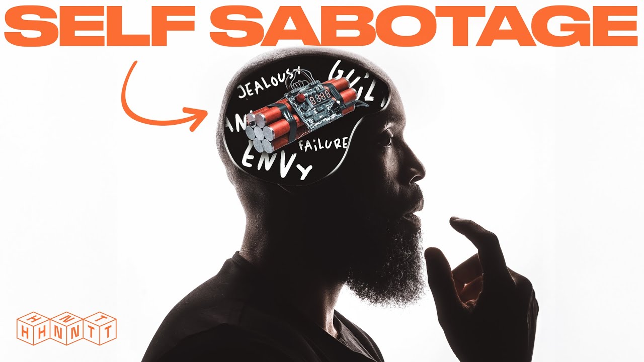 From Self Sabotage to Success in 15 minutes or less