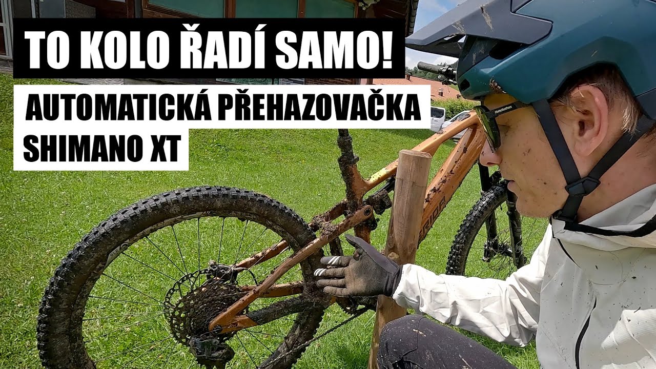 Kolo s automatem: Jak funguje AUTOMATICKÉ ŘAZENÍ Shimano XT