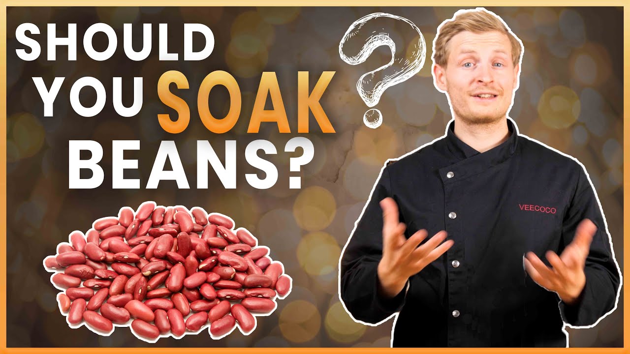 WHY YOU SHOULD SOAK BEANS AND LEGUMES
