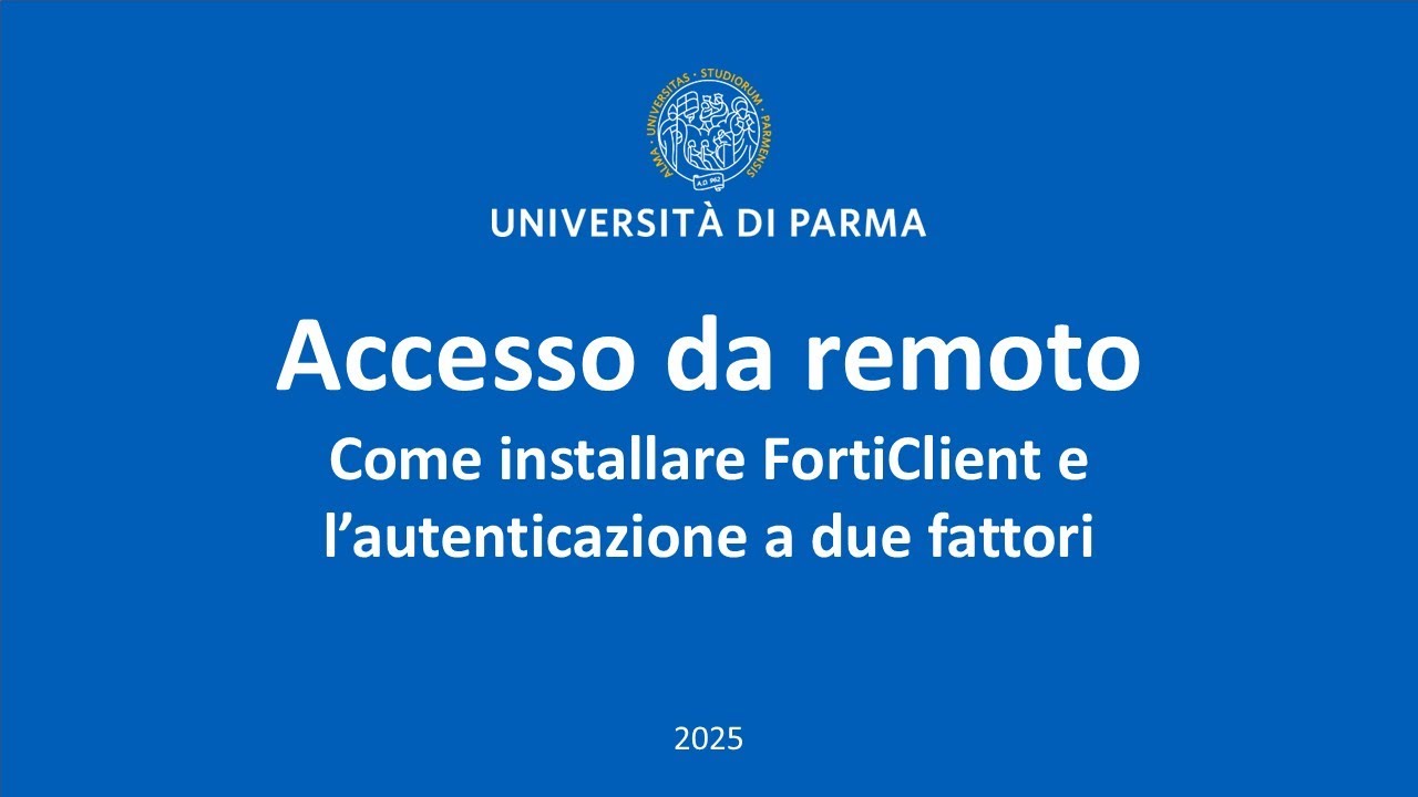Accesso da remoto - Come installare FortiCilent e l'autenticazione a due fattori