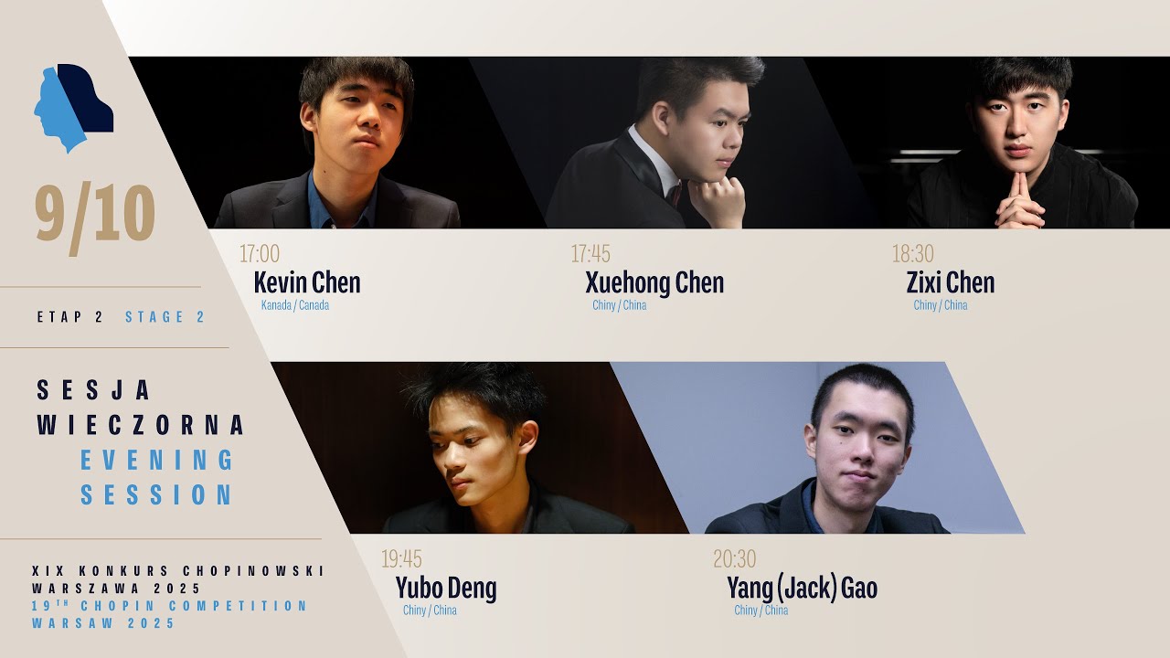 The 19th International Fryderyk Chopin Piano Competition (evening session), 9.10.2025