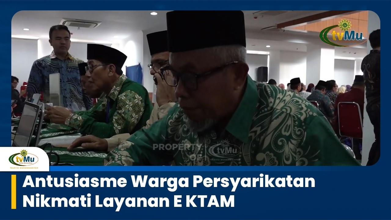 Antusiasme Warga Persyarikatan Nikmati Layanan E KTAM