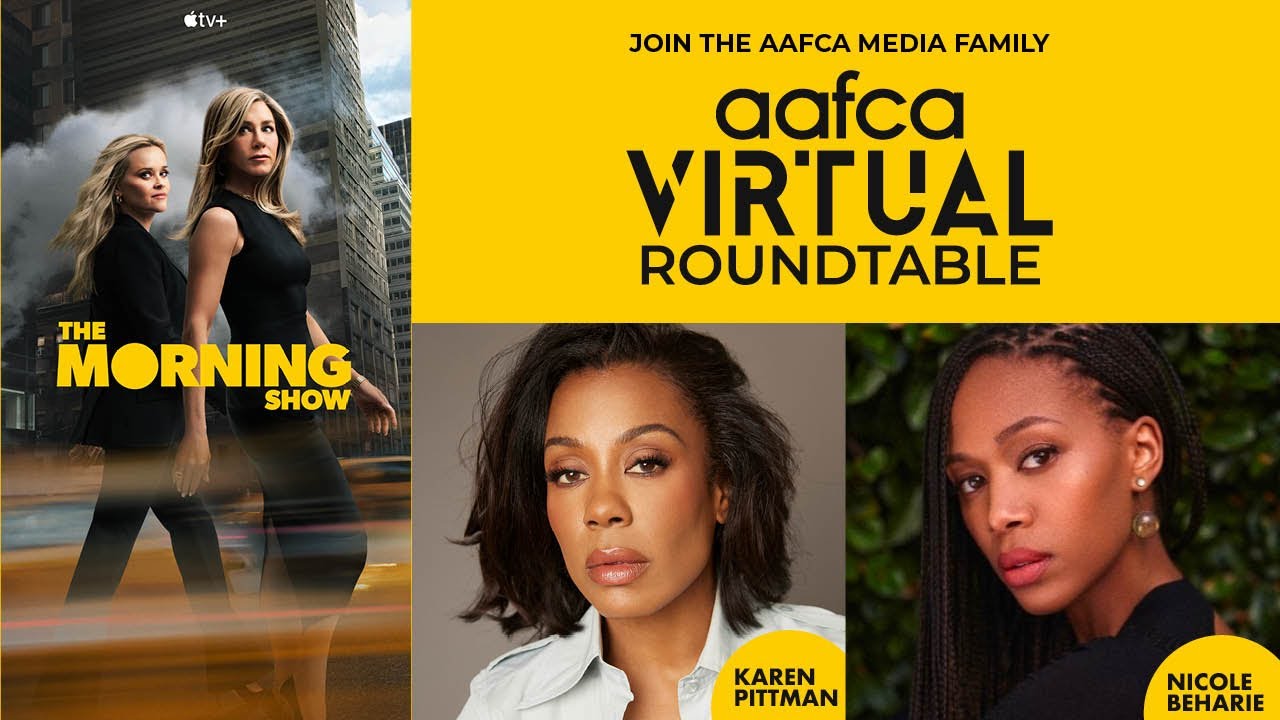 AAFCA Virtual Roundtable | The Morning Show with Karen Pittman & Nicole Beharie