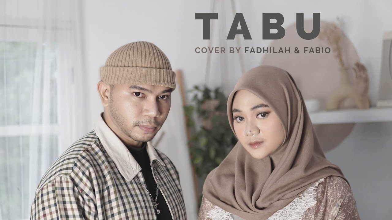 Tabu  - Brisia Jodie Cover by Fadhilah dan Fabio