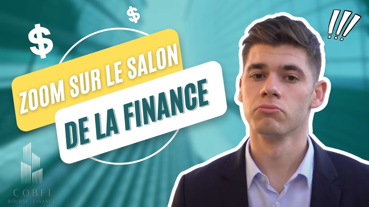 Le SALON de la FINANCE ! (organisé par des étudiants !)