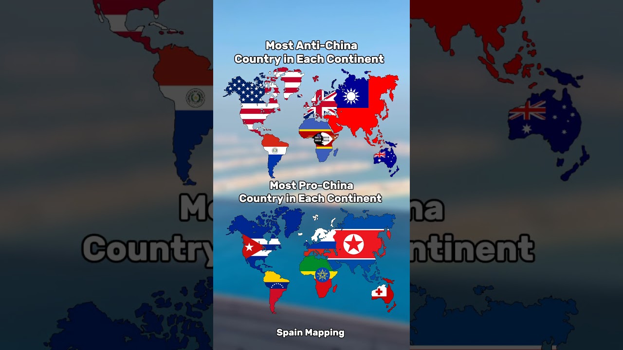 Most pro and anti China country in each continent #geography #map #maps #mapping #europe