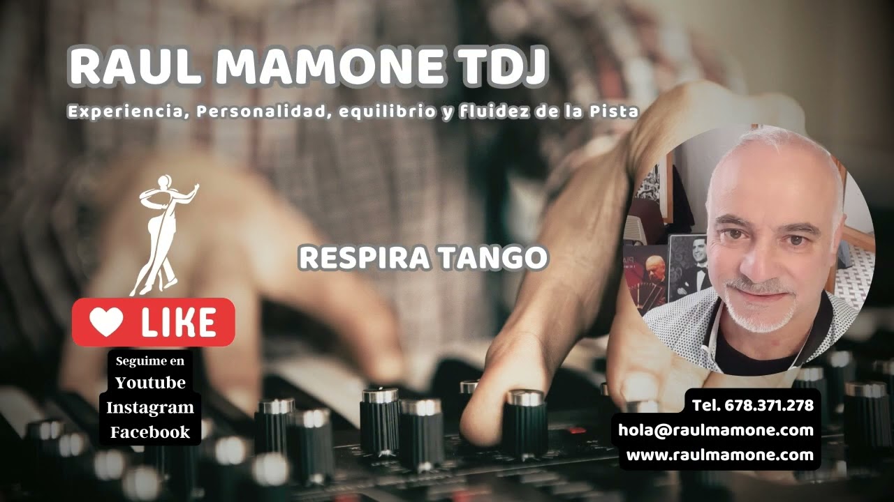 Tangos, Valses y Milongas 2 - Ra&uacute;l Mamone Tango DJ - Tandas