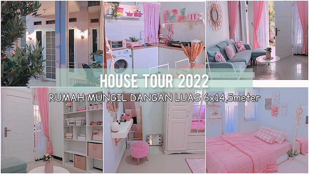 HOUSE TOUR 2022 | inspirasi rumah mungil minimalis 6x14,5 meter nuansa warna-warna pastel cerah