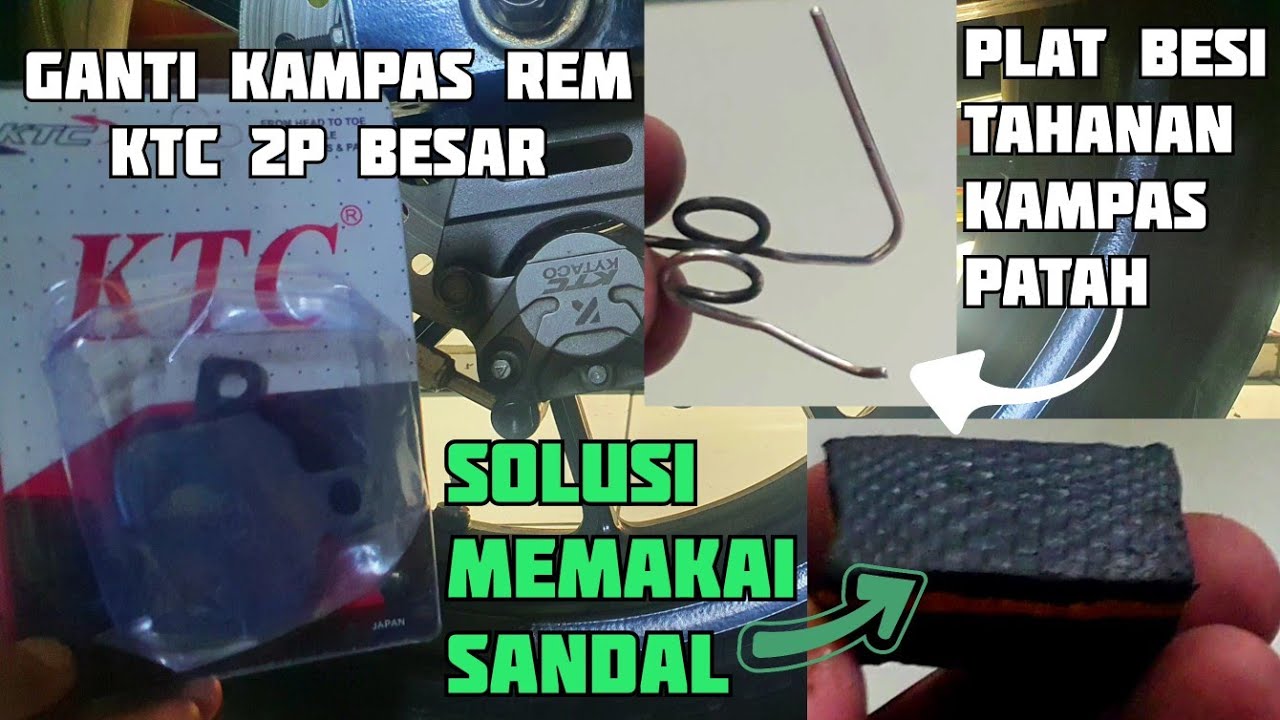kaliper ktc 2p besar ganti kampas rem | solusi ganti plat besi kaliper ktc 2p yg patah | dispad ktc