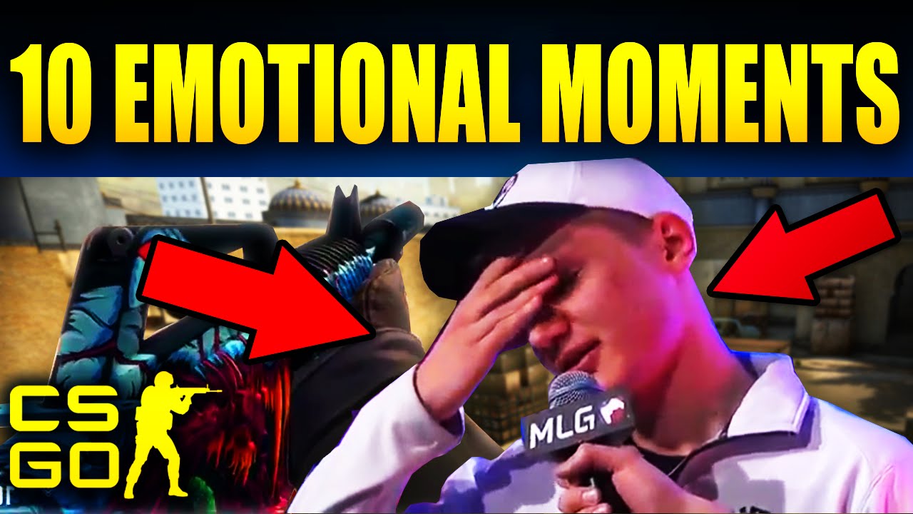 Top 10 Most Emotional Moments In CS:GO History