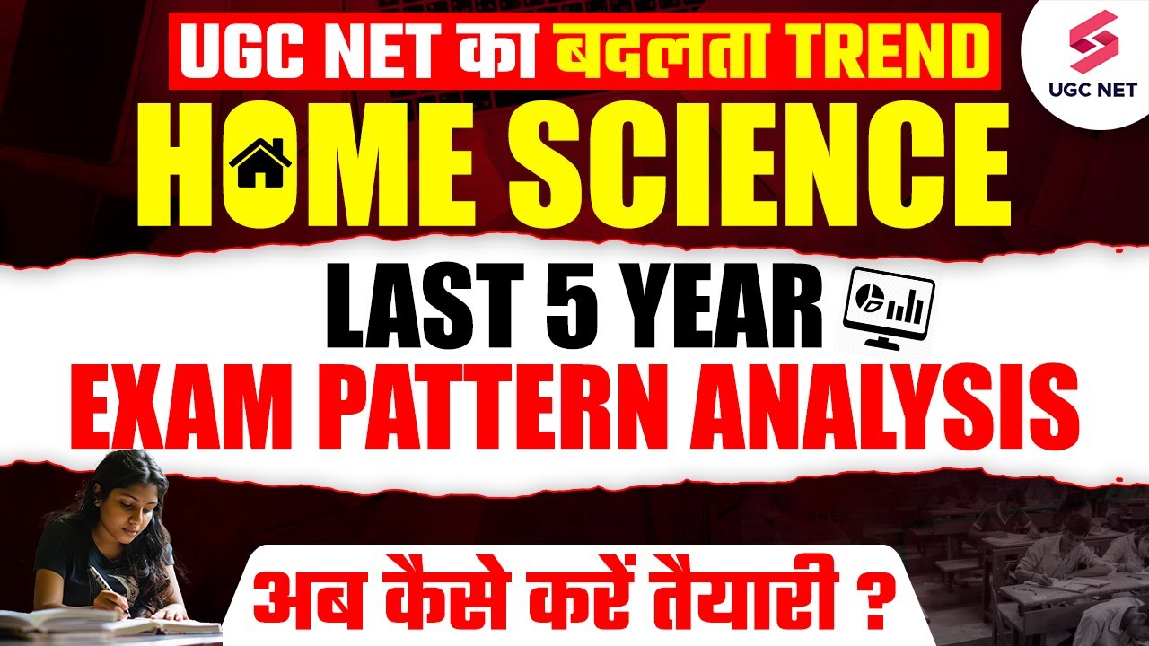 UGC NET Last 5 Year Exam Pattern Analysis | UGC NET Home Science | UGC NET Questions Trend | Aditi