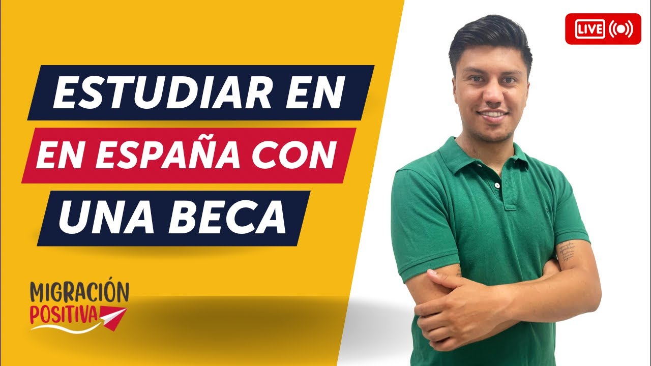 ESTUDIAR 🟢 Cómo Estudiar en España con una Beca en el 2024 [MI EXPERIENCIA] 😊