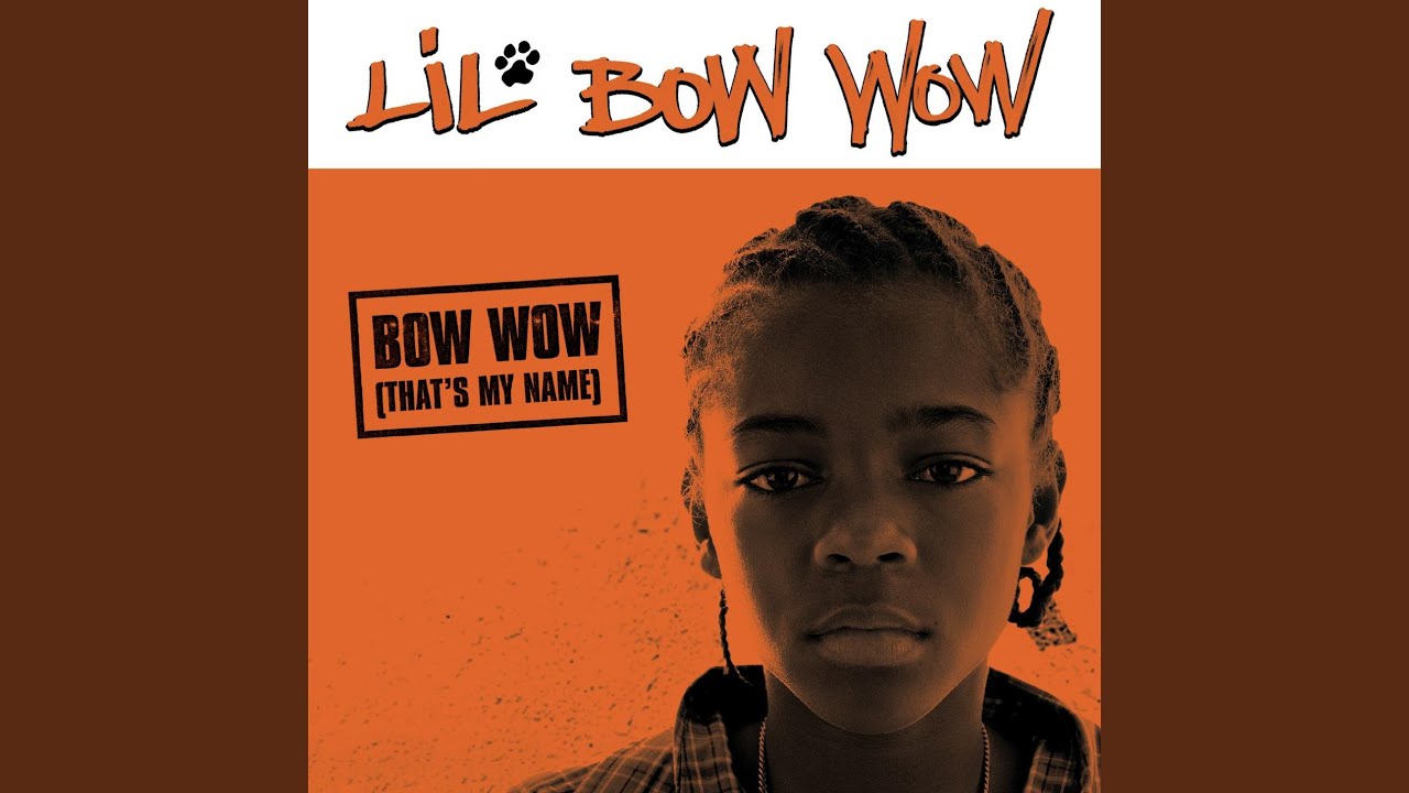 Bow Wow (That's My Name) (Instrumental)