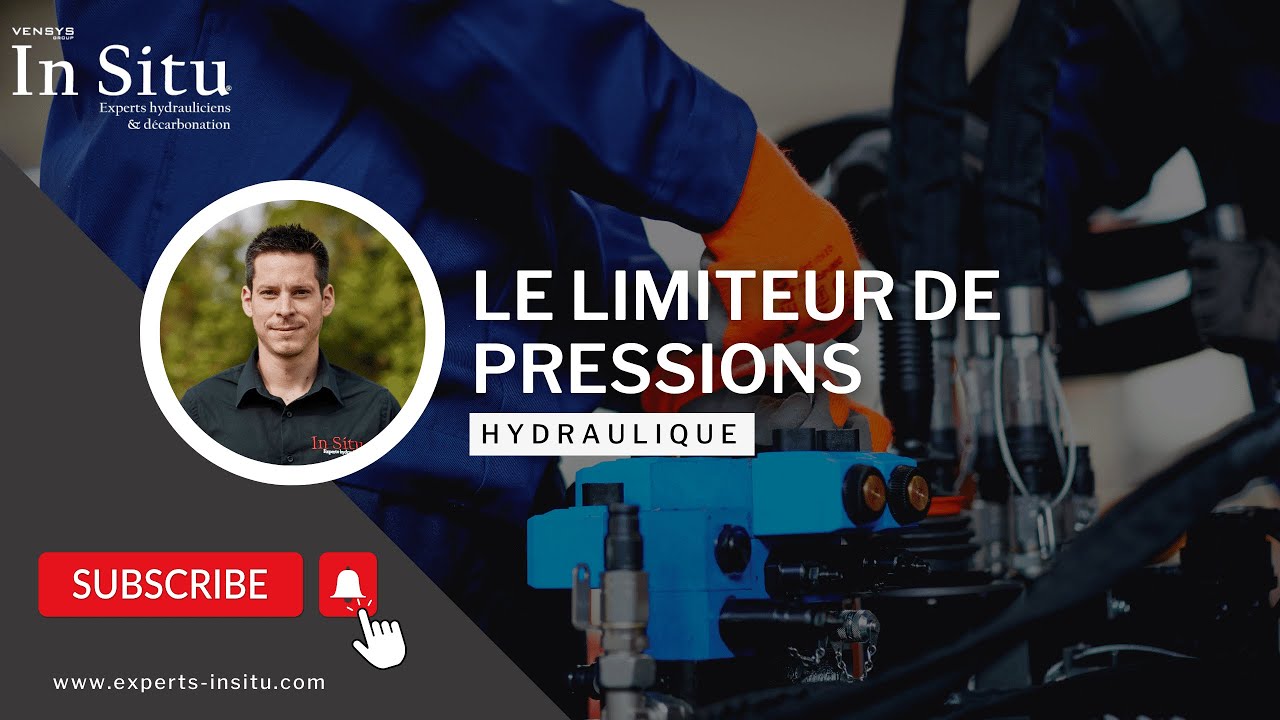 Le limiteur de pression - In Situ Experts Hydrauliciens
