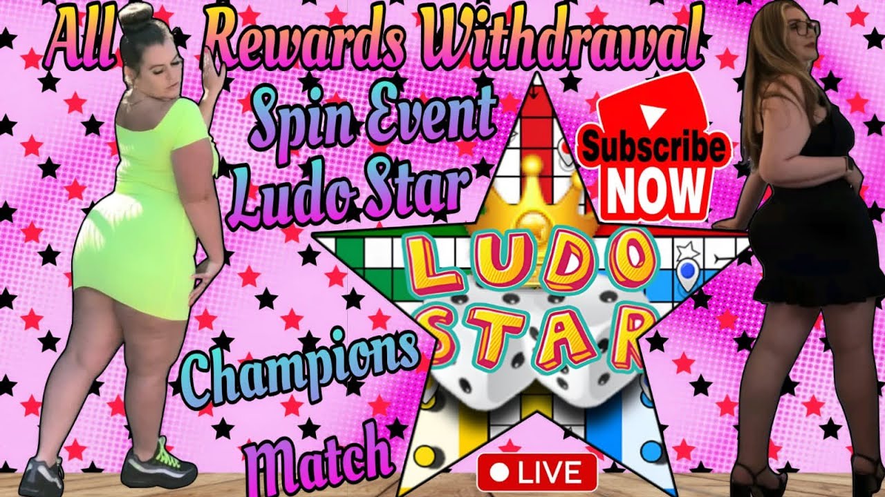 all rewards withdrawal spin event ludo star ⭐ champion 🏆 match #ludoking #ludoclub #ludostar #live