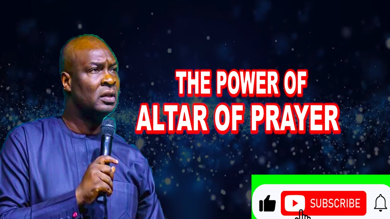 The Power of Altar of Prayer Koinonia with Apostle Joshua Selman