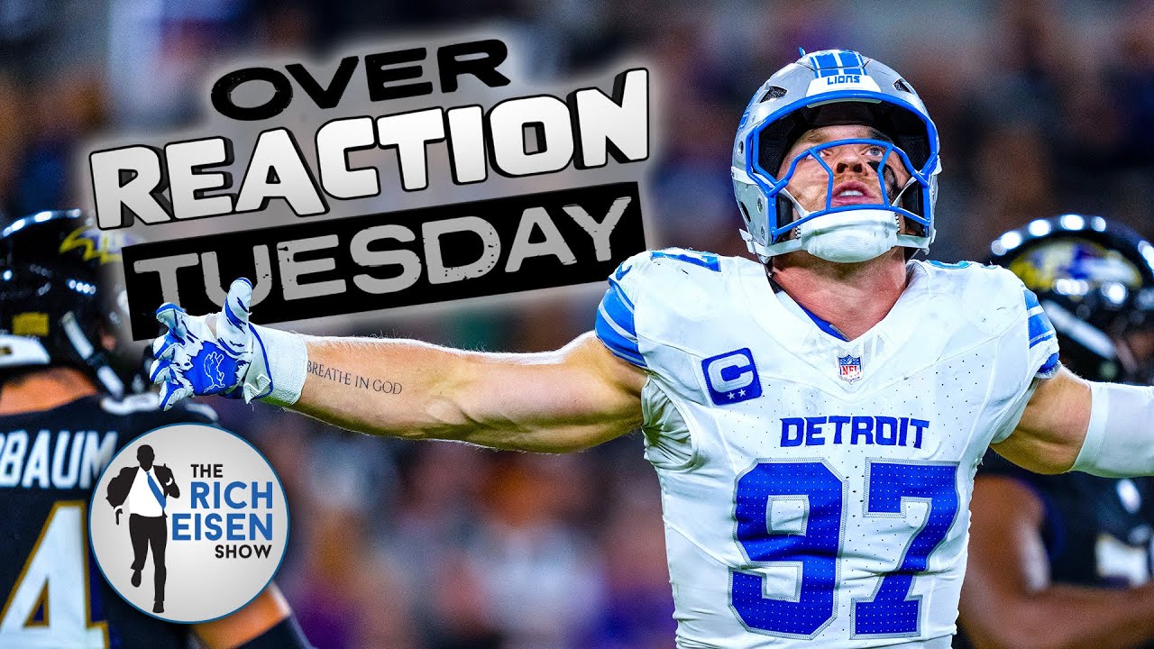Overreaction Tuesday: Rich Eisen Talks Lions, Bills, Chiefs, Chargers and More | The Rich Eisen Show