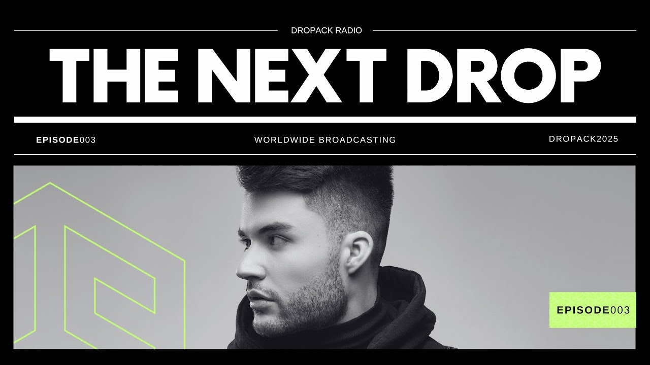The Next Drop - Episode 003 [Progressive House/ Tech House DJ Mix]