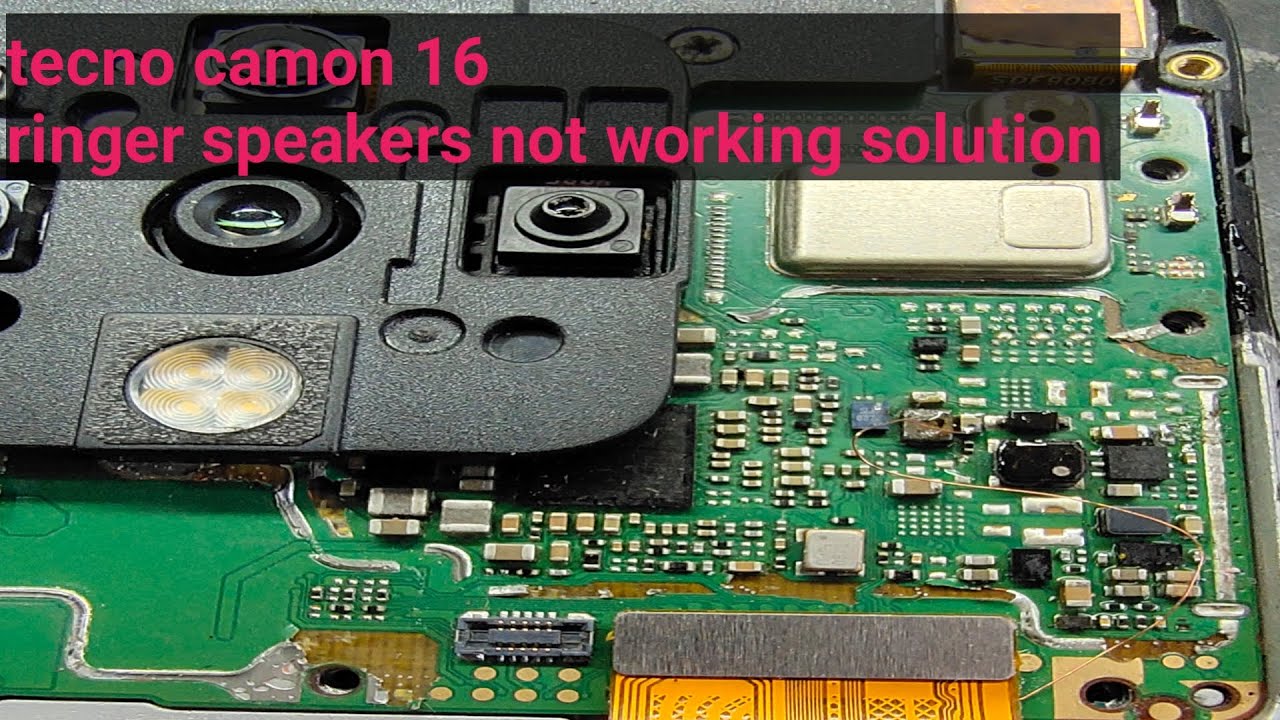 tecno camon 16 ringer speaker not working solution