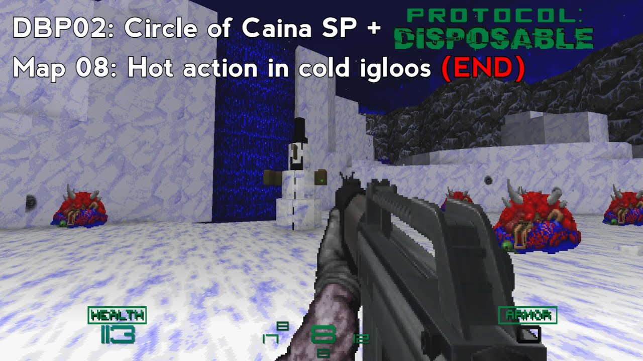 Doom 2 | DBP02: Circle of Caina SP + Protocol Disposable | Map08: Hot action in cold igloos (END)