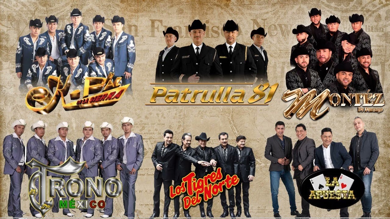 K PAZ DE LA SIERRA TRONO DE MÉXICO MONTÉZ DE DURANGO LA APUESTA PATRULLA 81 ÉXITOS DEL RECUERDO 🔥