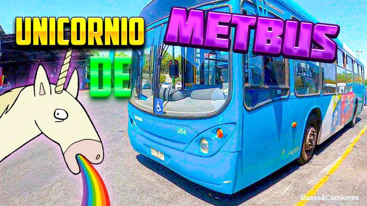 El BUS mas Raro de Metbus porque le dicen Unicornio?