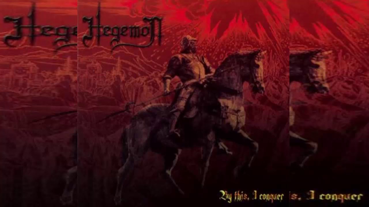 HEGEMON - BY THIS I CONQUER - FULL ALBUM 2002