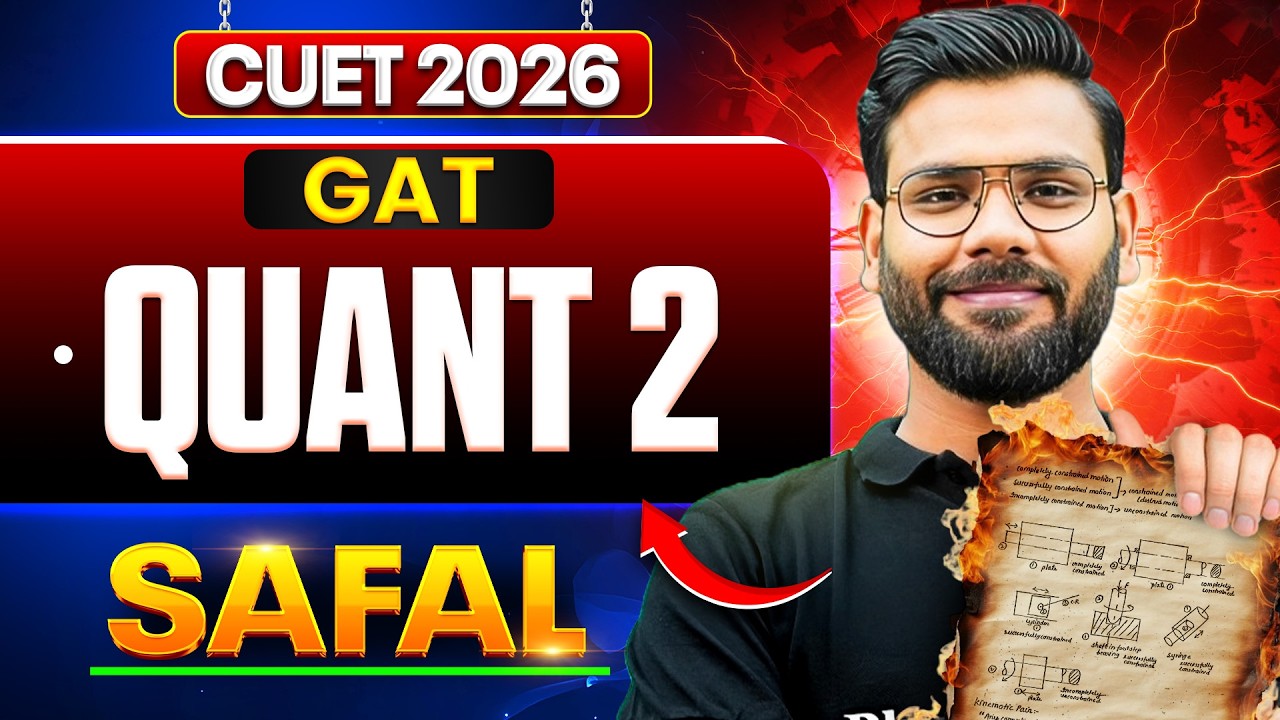 Quant 2 PYQs Solved | CUET 2026 GAT Free Class | Speed & Accuracy Tricks | Varun Sir