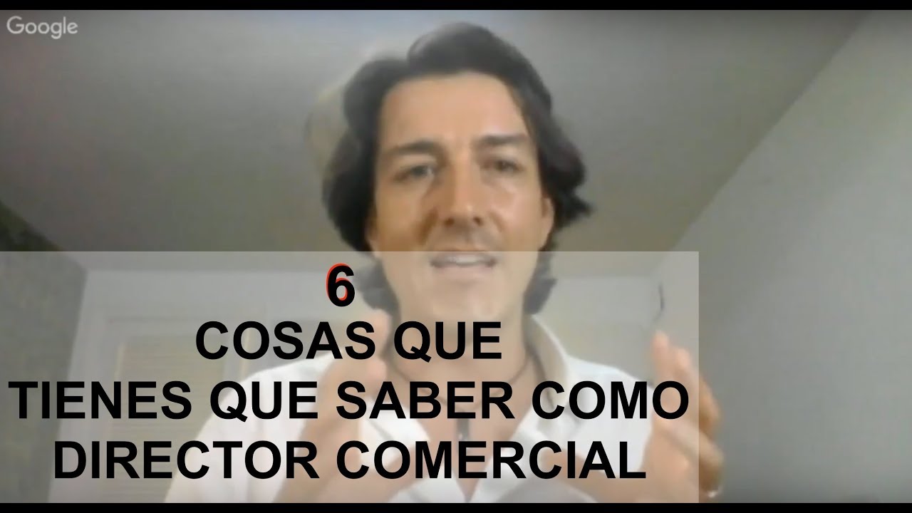 6 cosas que tienes que saber como director comercial | Profesor Fernando Pena