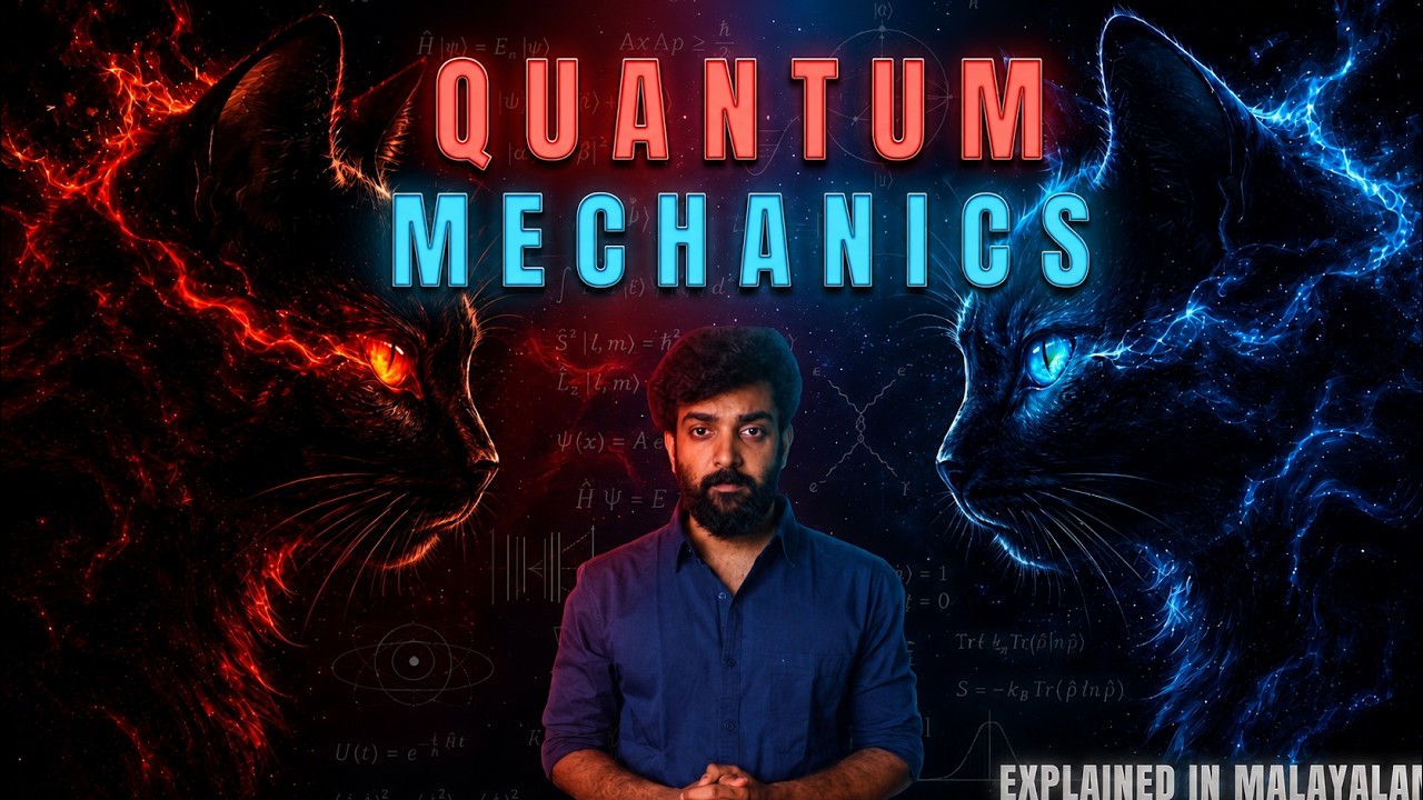 Quantum Mechanics | Explained in Malayalam