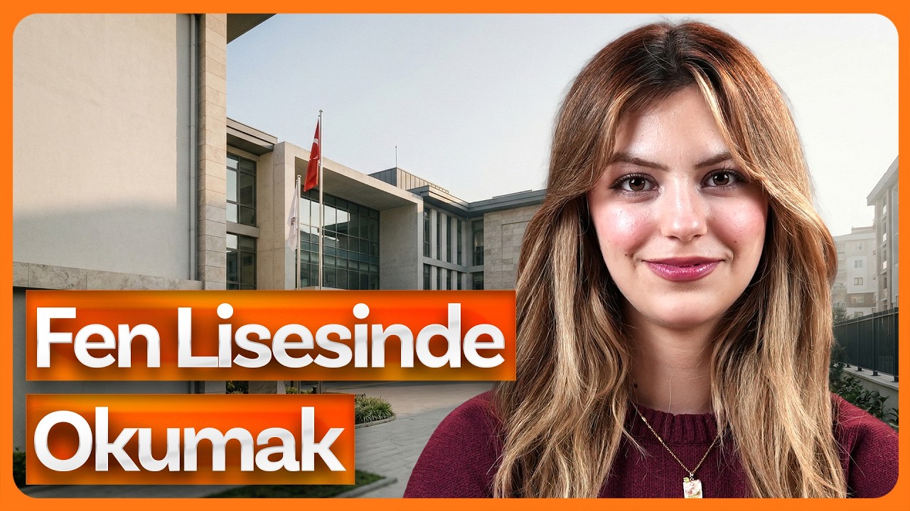 Fen Lisesinde Okumak Nasıl | Anılarımı Anlatıyorum