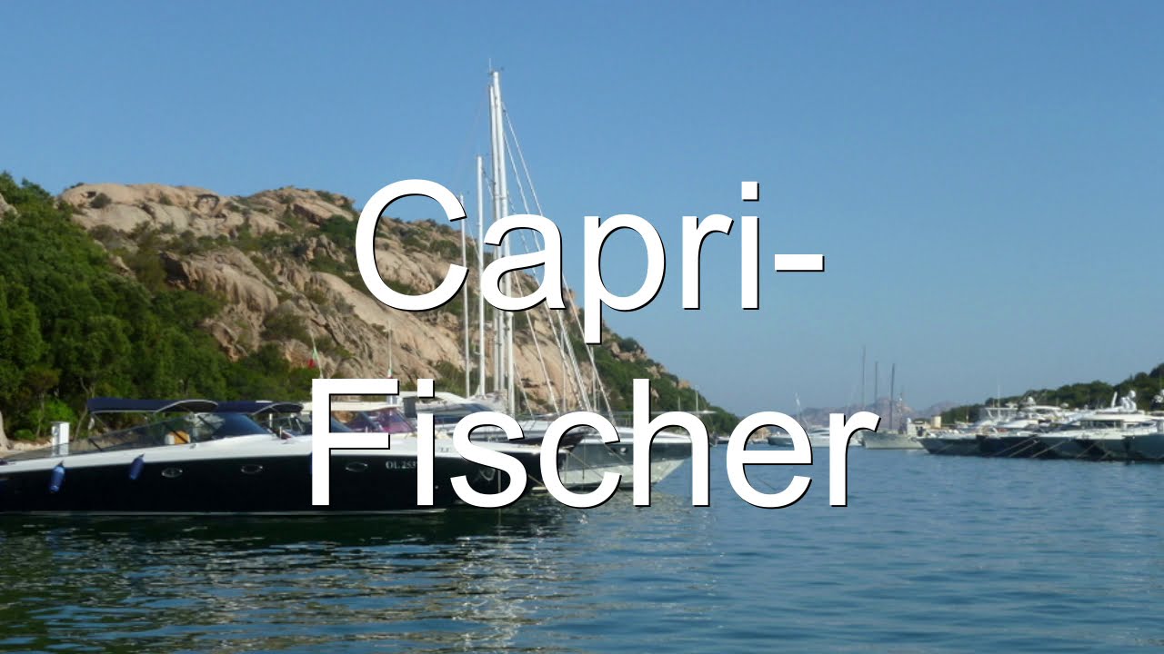Capri- Fischer