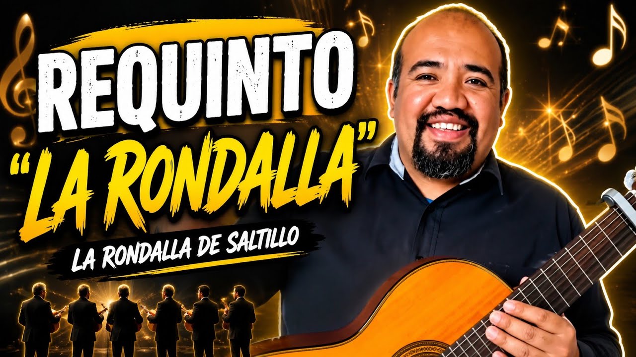 Requinto - La rondalla - La Rondalla de Saltillo