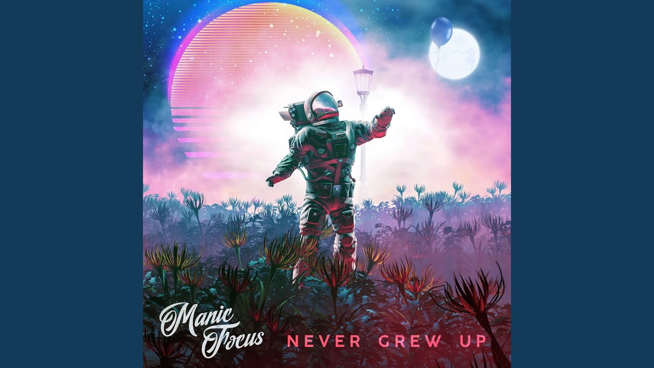 Never Grew Up