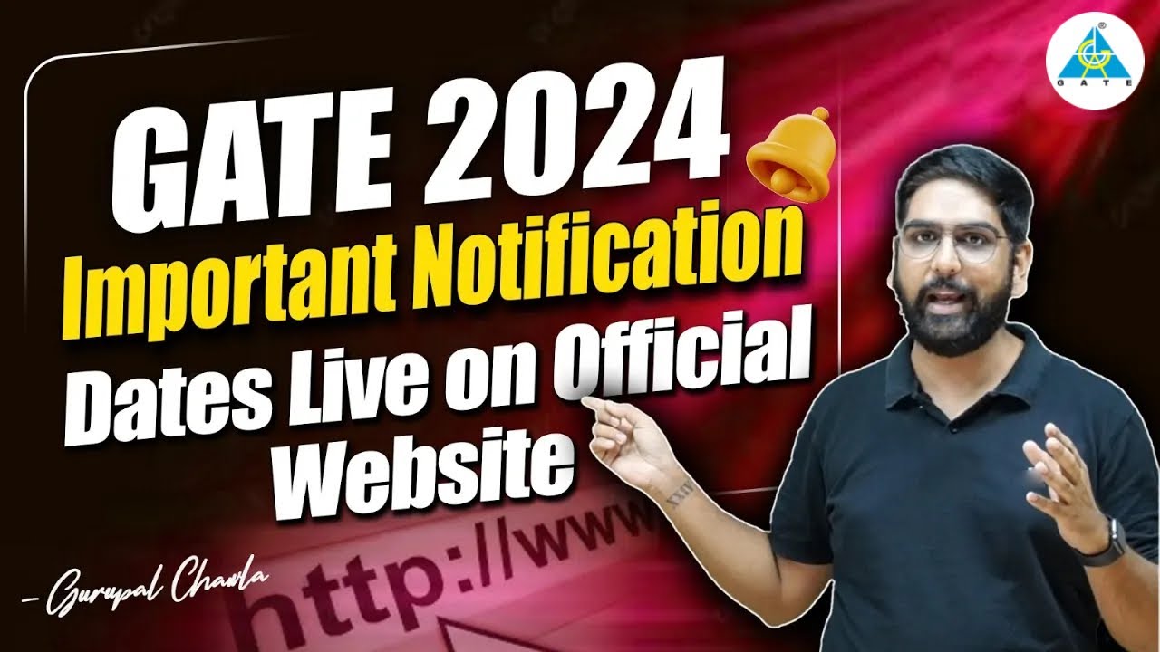 GATE 2024 Important Notification | Dates Live on Official Website | #GC_Sir #gate2024 #iisc