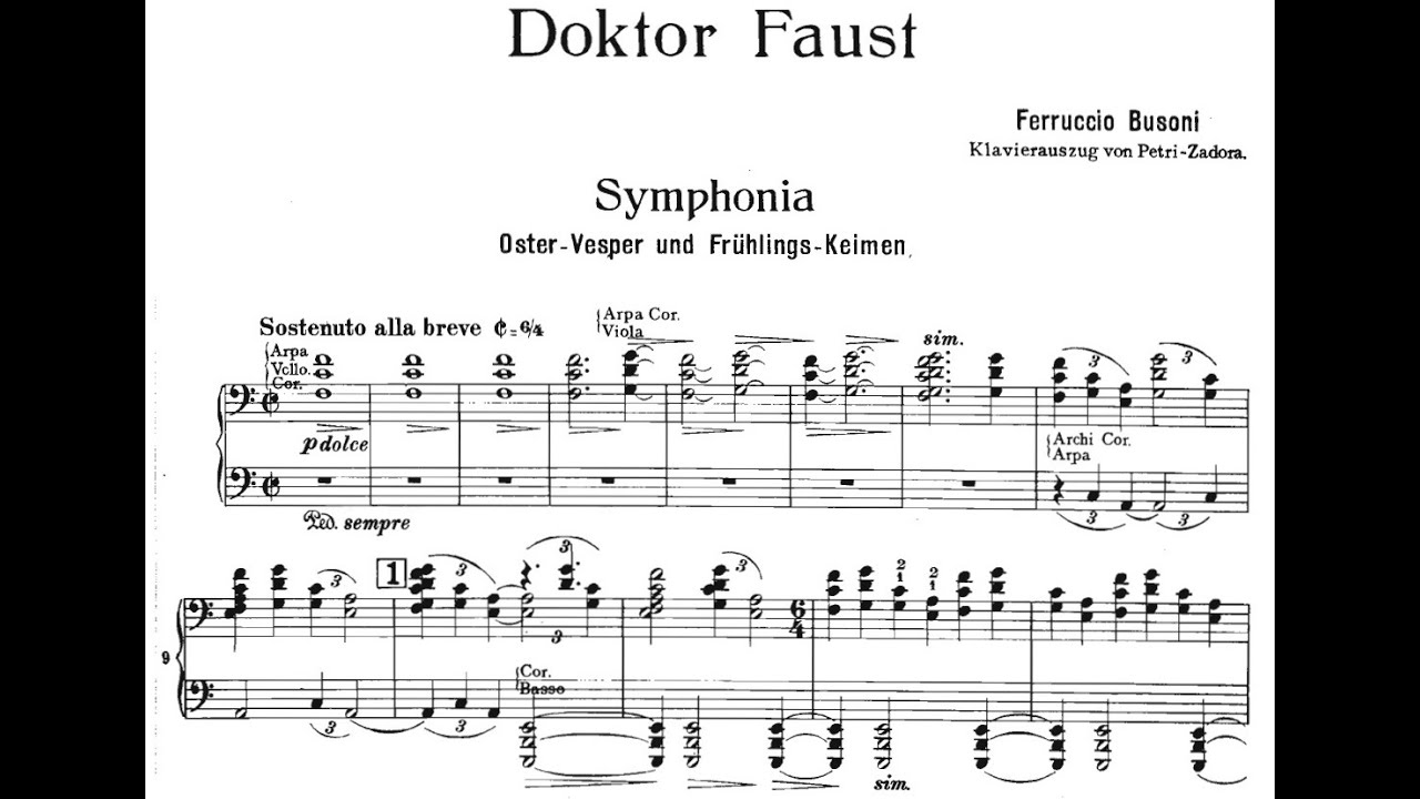 Ferruccio Busoni - Symphonia to Doktor Faust. {w/ Piano reduction score.}