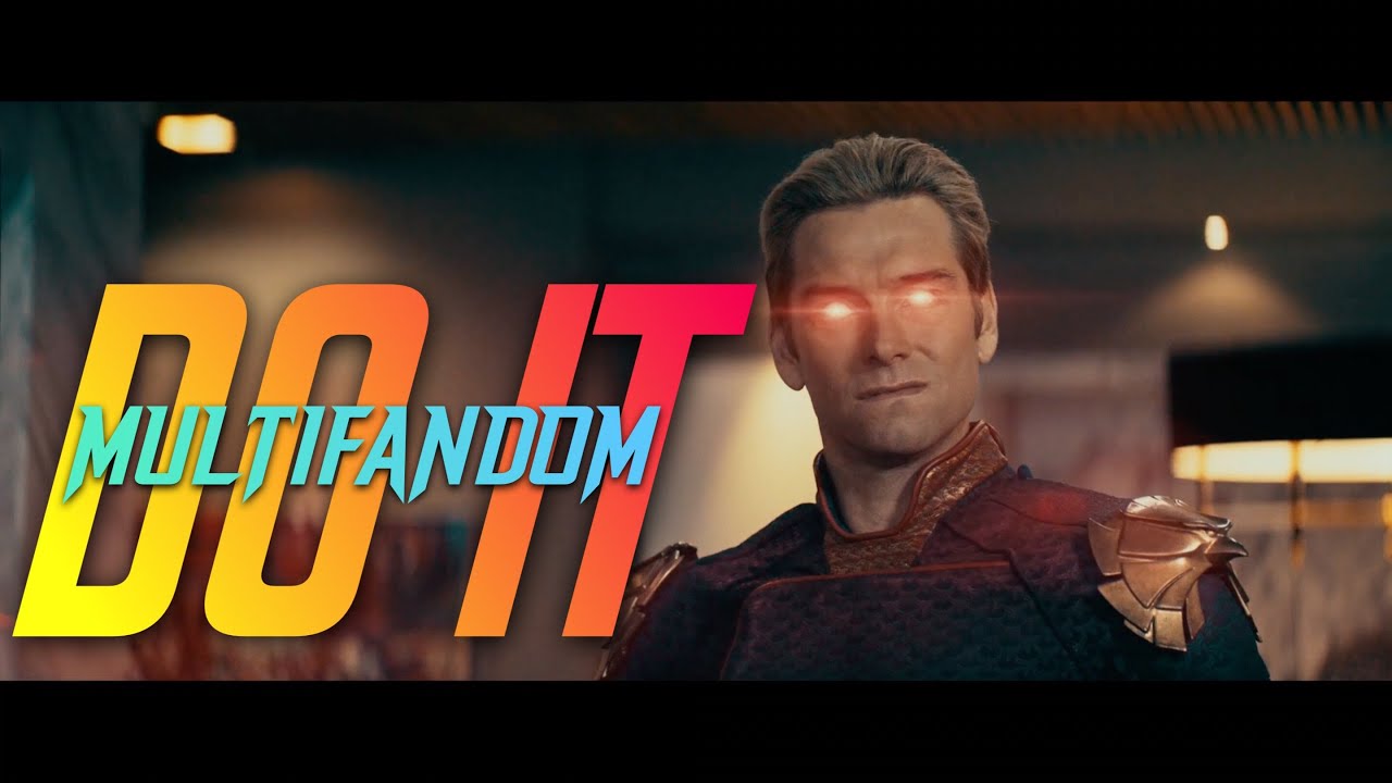 Multi-Fandom || DO IT !