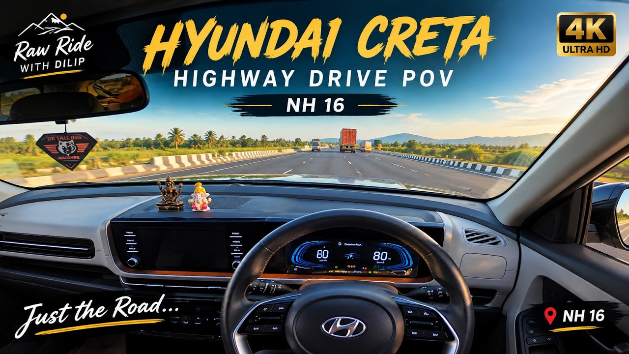 Hyundai Creta Highway Drive POV 🚘 | NH 16 | 4K No Talking, Just the Road