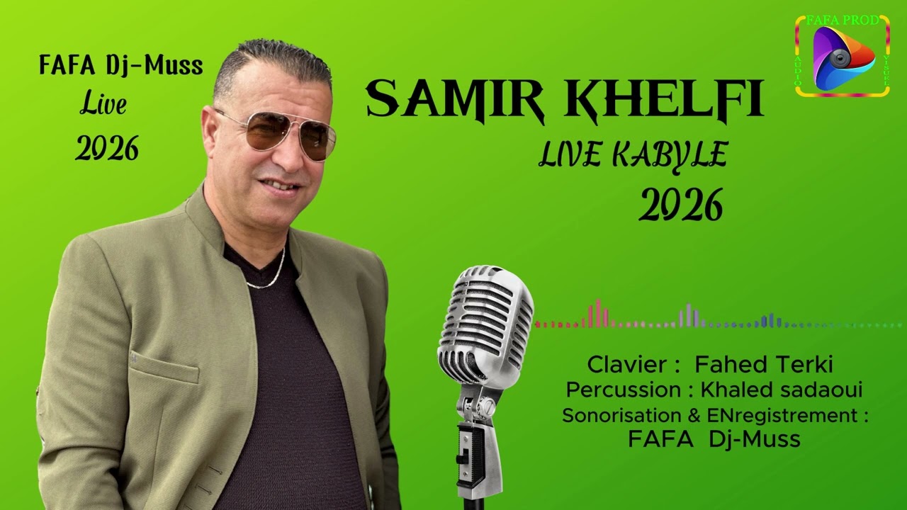 Samir Khelfi 2026 live kabyle