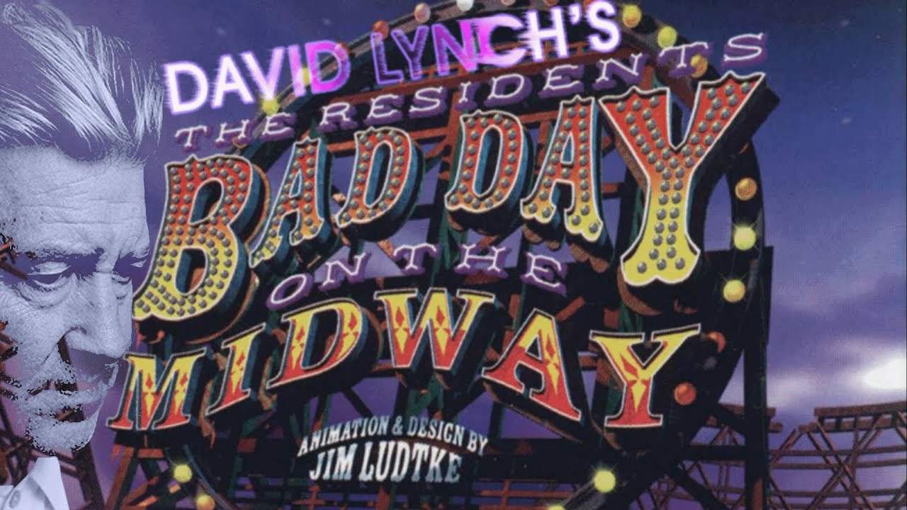 Bad Day on the Midway - The Lost David Lynch Series