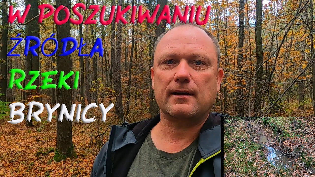 W Poszukiwaniu Źródła Rzeki Brynicy