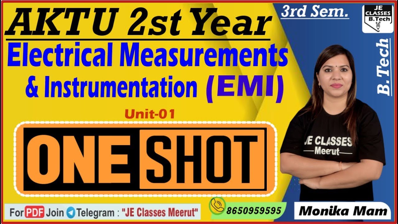 🔥 Electrical Measurements & Instrumentation AKTU B.Tech 3rd Semester One Shot Class || JE CLASSES