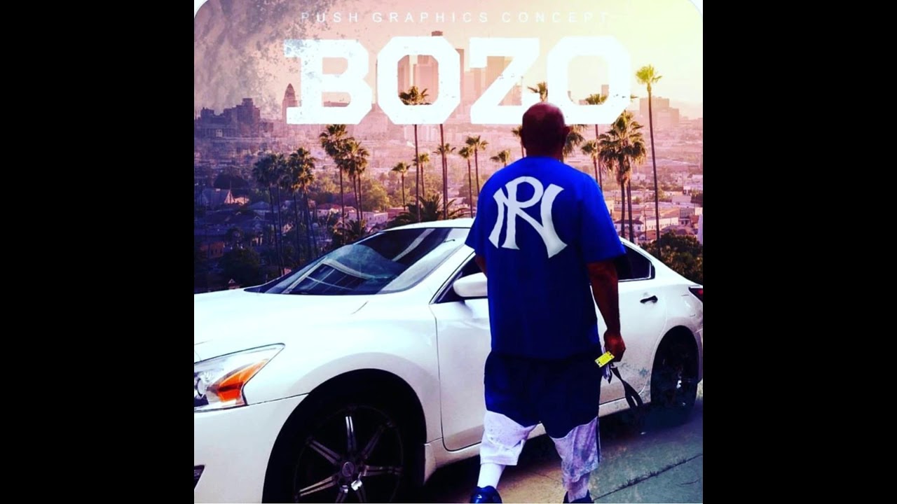 Bozo - I'ma Dump